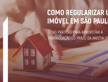 Como regularizar um imóvel em São Paulo