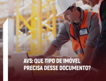 AVS que tipo de imóvel precisa desse documento