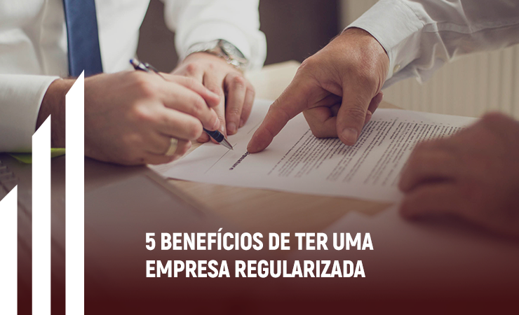 benefícios de uma empresa regularizada